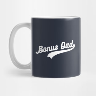 Bonus Dad | bonus dad gifts Mug